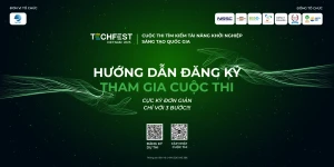 HƯỚNG DẪN ĐĂNG KÝ THAM GIA SÂN CHƠI STARTUP LỚN NHẤT VIỆT NAM